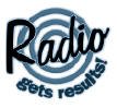 Radio Gets Results!